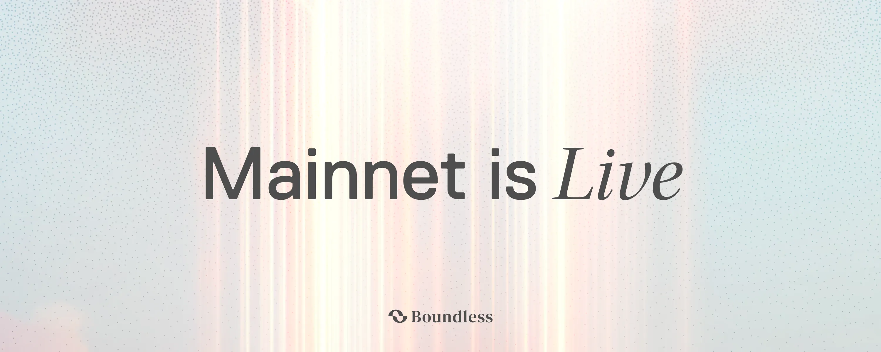 Mainnet is Live