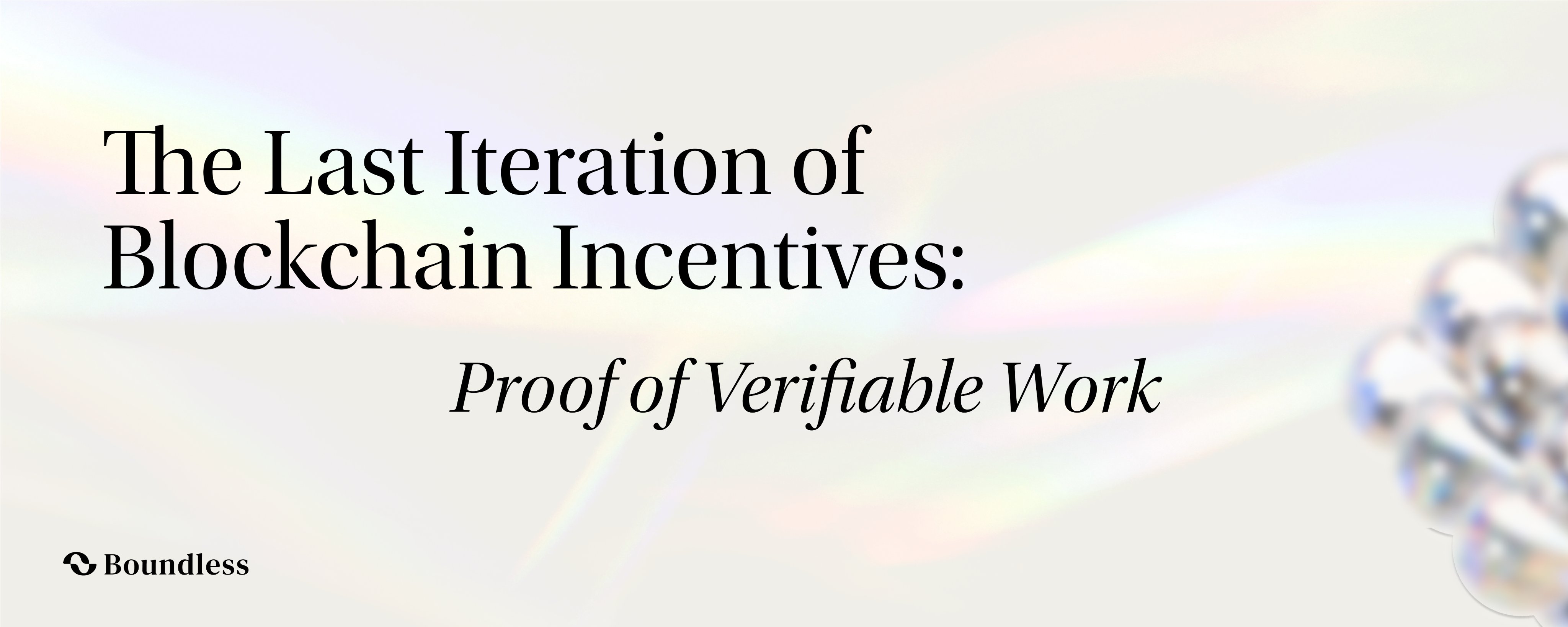 The Last Iteration of Blockchain Incentives: PoVW